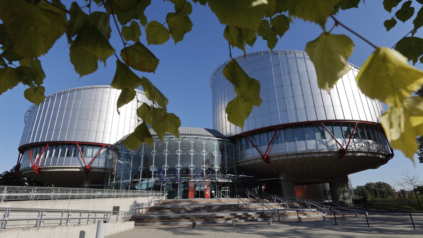 СТРАСБУРГ, Франция (AP) — Най-висшият съд по правата на човека