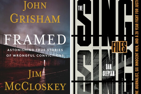 This combination of cover images shows "Framed: Astonishing True Stories of Wrongful Convictions" by John Grisham and Jim McCloskey, left, and "The Sing Sing Files: One Journalist, Six Innocent Men and a 20-Year Fight for Justice“ by Dan Slepian. (Doubleday via AP, left, and Celadon via AP)