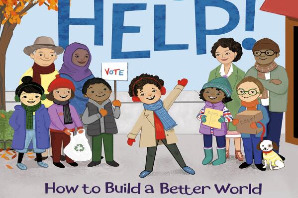 This cover image released by Penguin Young Readers shows "Just Help!" by Supreme Court Justice Sonia Sotomayor. (Penguin Young Readers via AP)