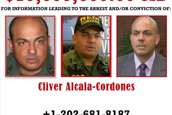 FILE - This image provided by the U.S. Department of Justice shows a reward poster for Cliver Alcala-Cordones that was released on March 26, 2020, as part of a federal indictment charging him and others in a conspiracy stretching back two decades to convert Venezuela into a launch pad for flooding the U.S. with cocaine. The retired Venezuelan army general is set to be sentenced Jan. 18, 2024 on two counts of providing support for a Colombian rebel army designated terrorist group by the U.S., charges the carry a maximum penalty of 30 years in prison. (Department of Justice via AP, File)