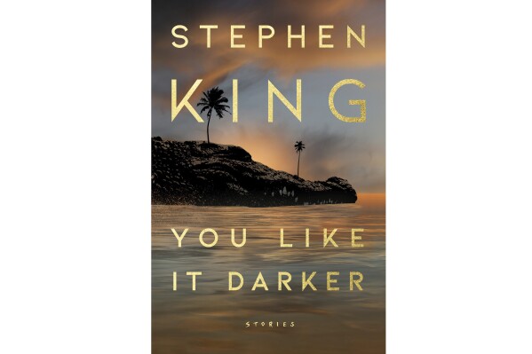 This cover image released by Scribner shows "You Like it Darker" by Stephen King. (Scribner via AP)