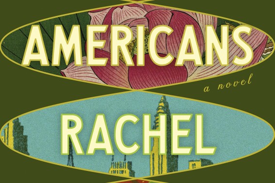 Book Review: Rachel Khong’s new novel ‘Real Americans’ explores race, class and cultural identity