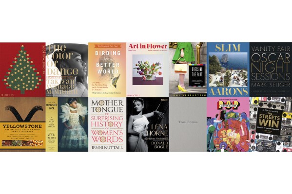 This combination of photos shows cover art for “The Christmas Book,” by Phaidon editors, top row from left, “The Color of Dance,” by TaKiyah Wallace-McMillian, “Birding for a Better World,” by Molly Adams and Sydney Golden Anderson, “The Art in Flower,” by Lindsey Taylor, “Dressing the Part: Television's Most Stylish Shows,” by Hal Rubenstein, “Slim Aarons: The Essential Collection,” photographs by Slim Aarons, and "Vanity Fair: Oscar Night Sessions,” photos by Mark Seliger, and bottom row from left, “Yellowstone: The Official Dutton Ranch Family Cookbook,” by chef Gabriel “Gator” Guilbeau, “The New Brownies’ Book: A Love Letter to Black Families,” by Karida L. Brown and Charly Palmer, “Mother Tongue: The Surprising History of Women's Words,” by Jenni Nuttall, “Lena Horne: Goddess Reclaimed,” by Donald Bogle, “Thom Browne,” by Thom Browne and Andrew Bolton, “Milton Glaser: Pop,” by Steven Heller, Mirko Ilić and Beth Kleber, and “LL Cool J Presents the Streets Win,” by LL Cool J, Vikki Tobak and Alex Banks. (Phaidon/Black Dog & Leventhal/Princeton Architectural Press/Monacelli/HarperCollins/Abrams/Abrams/Weldon Owen/Chronicle Books/Viking/Running Press/Phaidon/Monacelli/Rizzoli New York via AP)