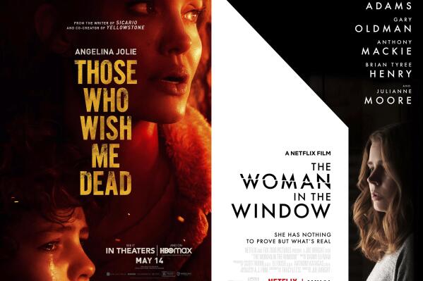 This combination photo shows promotional art for the films "Those Who Wish Me Dead," premiering Friday on HBO Max, left, and "The Woman in the Window," premiering Friday on Netflix. (Warner Bros. Pictures via AP, left, and Netflix via AP)
