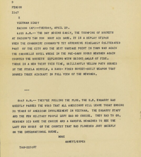 Associated Press wirecopy story by Peter Arnett and George Esper on the fall of Saigon, April 29, 1975 (page 1 of 3). (AP Photo/Corporate Archives)