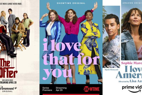 This combination of photos shows promotional art for "The Offer," a series premiering April 28 on Paramount+, "I Love That for You," a series premiering April 29 on Showtime and "I Love America," a film premiering April 29 on Amazon Prime Video. (Paramount+/Showtime/Amazon Prime Video via AP)