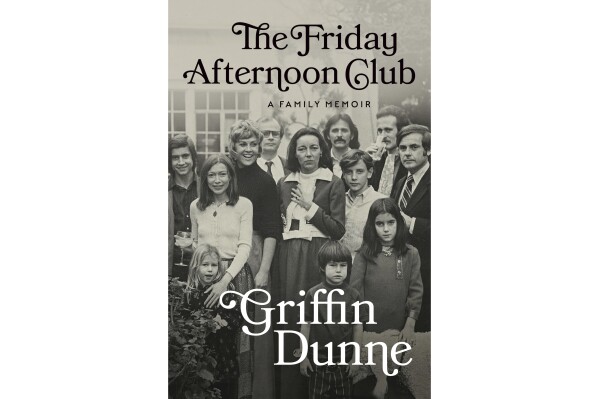 This cover image released by Penguin shows "The Friday Afternoon Club" by Griffin Dunne. (Penguin via AP)