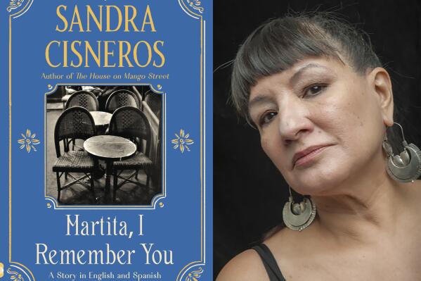 This combination of images released by Vintage Books shows cover art for "Martita, I Remember You," left, and a portrait of author Sandra Cisneros. (Vintage Books via AP, left, and Keith Dannemiller via AP)