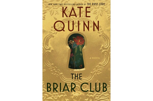 This cover image released by William Morrow shows "The Briar Club" by Kate Quinn. (William Morrow via ĢӰԺ)