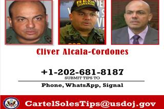 FILE - This image provided by the U.S. Department of Justice shows a reward poster for Cliver Alcala-Cordones that was released on March 26, 2020. The retired Venezuelan army general says U.S. officials at the highest levels of the CIA were aware of his efforts to oust Venezuelan President Nicolas Maduro. The accusation came in a court filing late Friday, Jan. 28, 2022, by Alcala's attorneys who are seeking to dismiss narcoterrorist charges filed nearly two years ago by federal prosecutors in Manhattan. (Department of Justice via AP file)