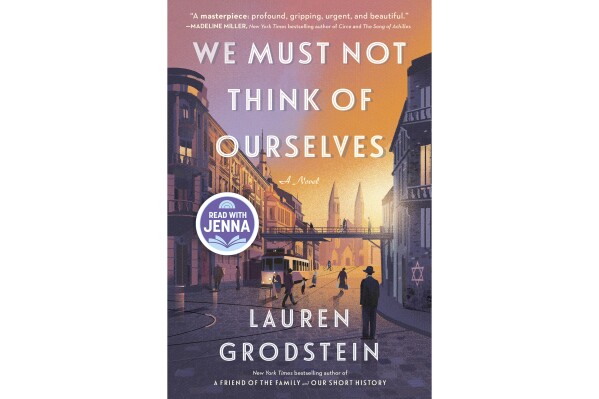 This cover image released by Algonquin Books shows "We Must Not Think of Ourselves" by Lauren Grodstein. (Algonquin via AP)