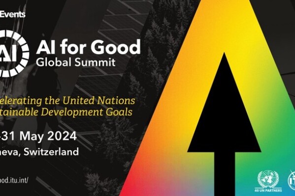 ITU’s AI for Good Global Summit 2024 puts tech to the test for people and planet