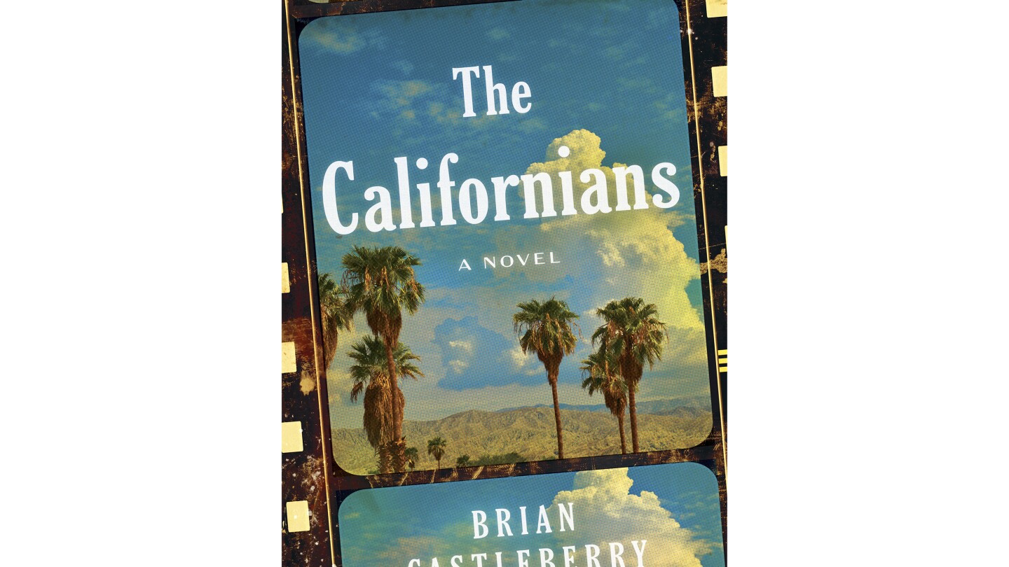 Book Review: Brian Castleberry aims for a Jonathan Franzen-style saga with 'The Californians'