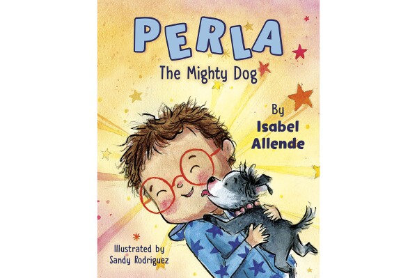 This cover image released by Philomel Books shows "Perla, The Mighty Dog," a children's book by Isabel Allende. (Philomel Books via AP)