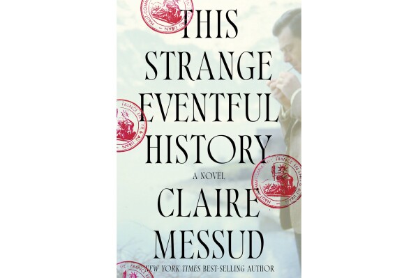 This cover image released by Norton shows "This Strange Eventful History" by Claire Messud. (Norton via Ǻ)