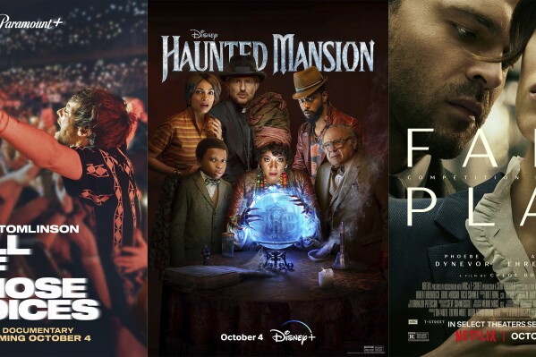 This combination of photos shows promotional art for the documentary "Louis Tomlinson: All of Those Voices," premiering Oct. 4 on Paramount+, left, "Haunted Mansion," premiering Oct. 4 on Disney+, center, and "Fair Play," a Netflix film streaming on Oct. 6. (Paramount+/Disney+/Netflix via AP)