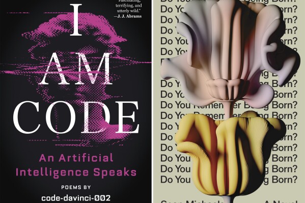 This combination of images released by Little, Brown and Company and Astra House show cover art from "I Am Code: An Artificial Intelligence Speaks" by code-davinci-002 and "Do You Remember Being Born?" by Sean Michaels. (Little, Brown and Company/Astra House via AP)