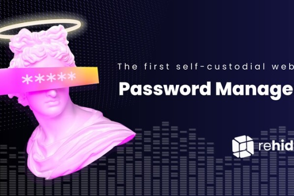 Rehide Launches Revolutionary Web3 Password Manager: A New Era of Unparalleled Data Security and User Empowerment