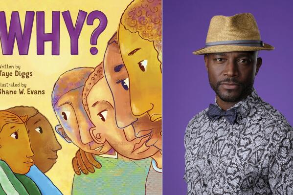 This combination photo shows cover art for "Why" a children's book written by Taye Diggs and illustrated by Shane W. Evans, left and a portrait of Diggs during the 2018 Television Critics Association Summer Press Tour, on Aug. 6, 2018, in Beverly Hills, Calif. (Feiwel & Friends via AP)