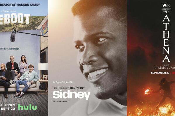 This combination of photos shows promotional art for "Reboot," a series premiering Sept. 20 on Hulu, from left, "Sidney" a documentary about Sidney Poitier premiering Sept. 23, and "Athena," a film premiering Sept. 23 on Netflix. (Hulu/Apple/Netflix via AP)