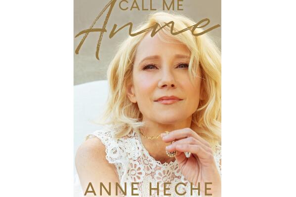 This cover image released by Start Publishing shows "Call Me Anne," a memoir by Anne Heche, releasing in January. (Start Publishing via AP)
