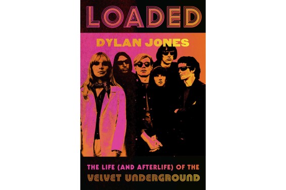 This cover image released by Grand Central shows "Loaded: The Uncensored Oral History of the Velvet Underground" by Dylan Jones. (Grand Central via AP)