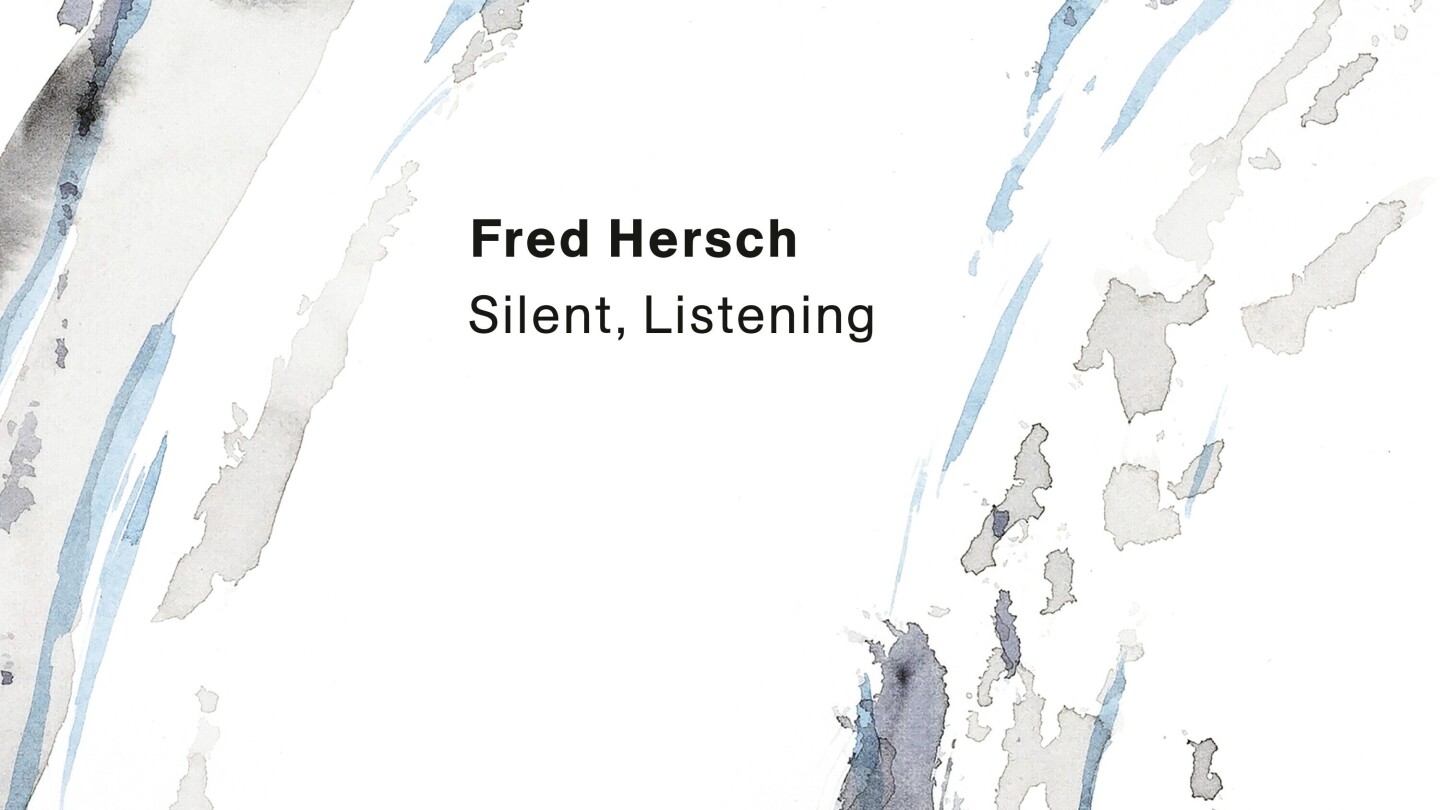 Джаз пианистът Фред Херш възприема изцяло свободата която идва с