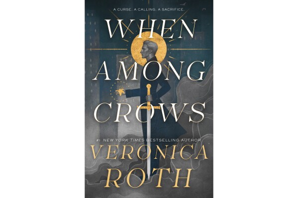 This cover image released by Tor shows "When Among Crows" by Veronica Roth. (Tor via AP)