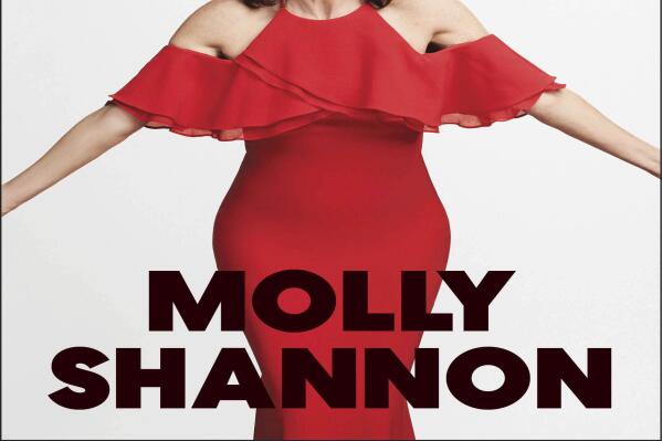 This cover image released by Ecco shows "Hello Molly!" by Molly Shannon. (Ecco via AP)
