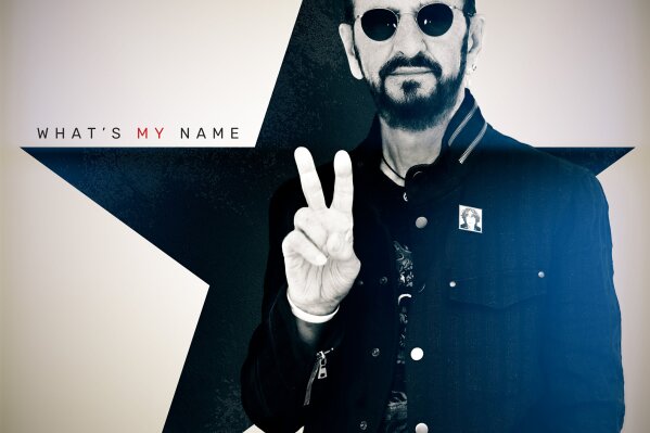 This cover image released by UME shows "What's My Name," by Ringo Starr. (UME via AP)
