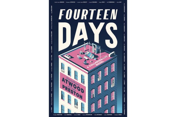 This cover image released by HarperCollins shows "Fourteen Days," edited by Margaret Atwood and Douglas Preston. (HarperCollins via AP)