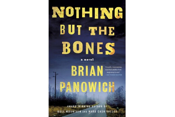 This image released by St. Martin's Publishing Group shows "Nothing But the Bones" by Brian Panowich. (St. Martin's Publishing Group via AP)