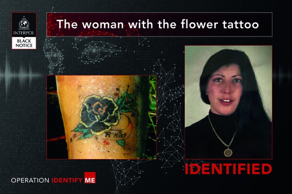 A woman who was murdered in Belgium decades ago has been identified after 31 years following an international appeal for information, the Interpol said Tuesday, Nov. 14, 2023. The policing organization said the cold case, known as “the woman with the flower tattoo” because the victim had a distinctive tattoo on her left arm, dated back to June 1992 when a body was found against a grate in a river in Antwerp, Belgium. She was finally identified recently as Rita Roberts, a 31-year-old British woman, following a joint appeal for help in more than 20 cold cases by Interpol and police in Belgium, the Netherlands and Germany. (INTERPOL via AP)