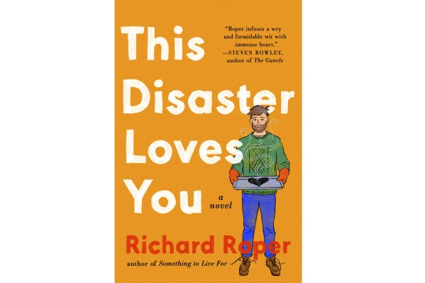 Book Review: Richard Roper charms and surprises with ’This Disaster Loves You’