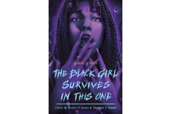 Book Review: Short story anthology ‘The Black Girl Survives in This One’ challenges the horror canon