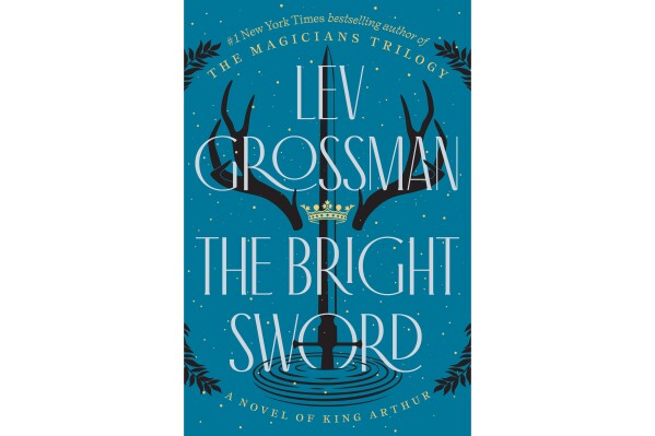 This cover image released by Viking shows "The Bright Sword" by Lev Grossman. (Viking via AP)