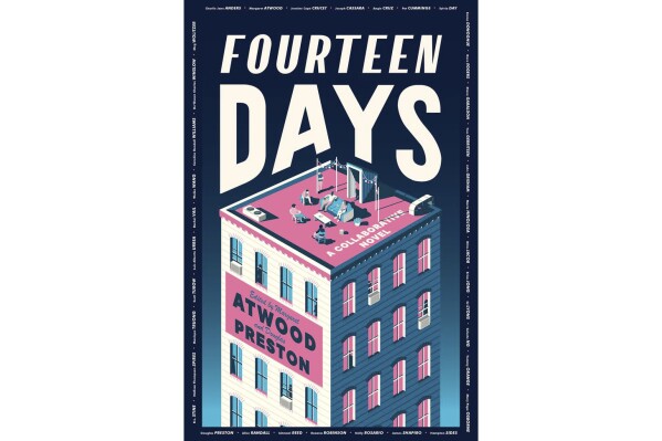 This cover image released by HarperCollins shows "Fourteen Days," edited by Margaret Atwood and Douglas Preston. (HarperCollins via AP)